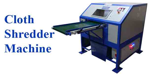 cloth shredder machine