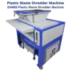 Shredder And Shredder, Plastic Waste Shredder Machine