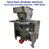 Shredder And Shredder, TETRA PACK SHREDDER cum Liquid Separation Machine